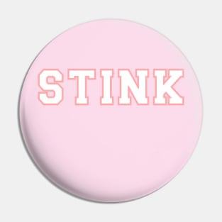 Cute STINK Logo Pin