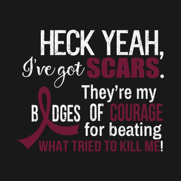 I’ve Got Scars They Are My Badges Of Courage Sickle Cell Awareness Burgundy Ribbon Warrior by celsaclaudio506