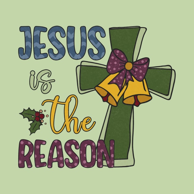 Jesus is The Reason Christmas Present by Teewyld