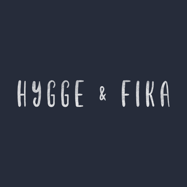 Hygge & Fika by mivpiv