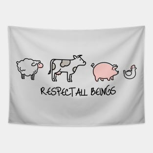 Respect all beings Tapestry