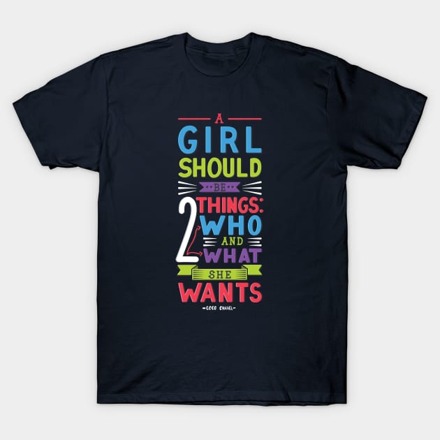 Coco Chanel What & Who She Wants T-Shirt