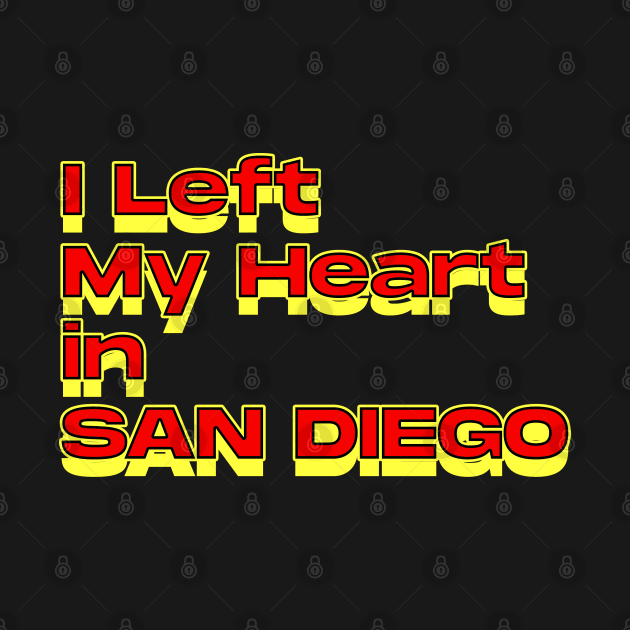 I Left My Heart in san diego by Innboy