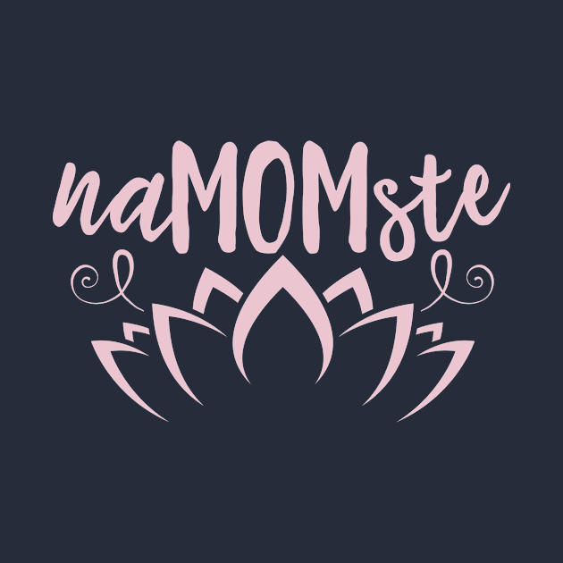 naMOMste Funny Yoga Mom by Eugenex