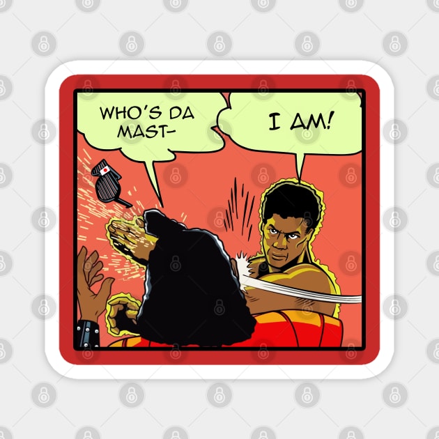 Who's Da Master I Am // Sho Nuff // Comic Books Magnet by Niko Neon