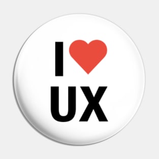 I Love User Experience Pin