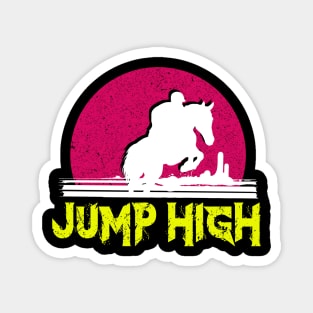 Jump high Magnet