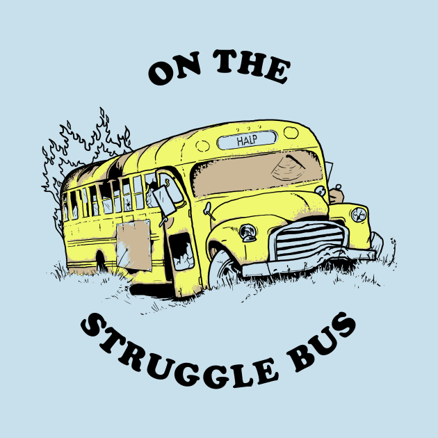 Struggle Bus by C.E. Downes