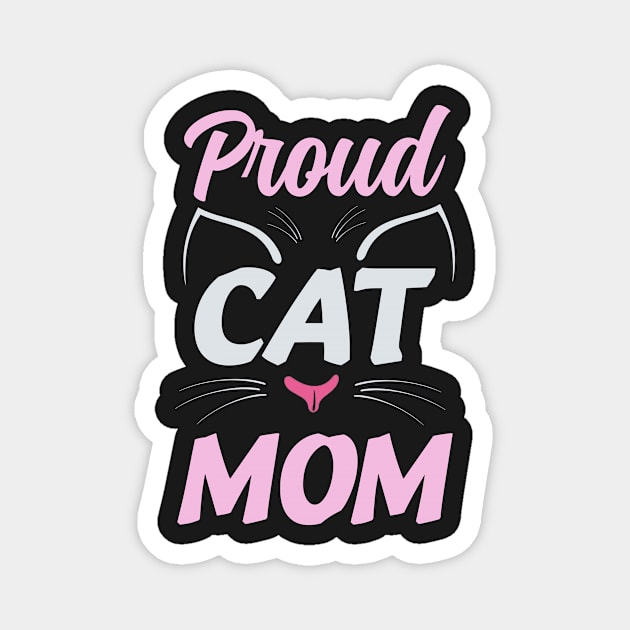 Proud cat mom. Magnet by omnia34