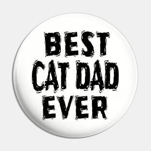 Best Cat Dad Ever Pin