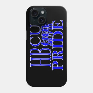 HBCU Historically Black College Universities Pride A History Of Greatness Since 1837 Phone Case