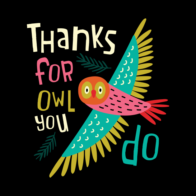 Thanks For Owl You Do by yuliia_bahniuk