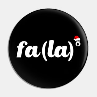 Falala Funny Programmer Poem Math Nerd Pin