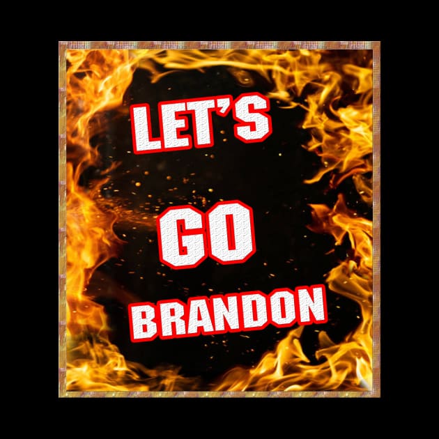 LET'S GO BRANDON - FJB [D] by Political Gaffes