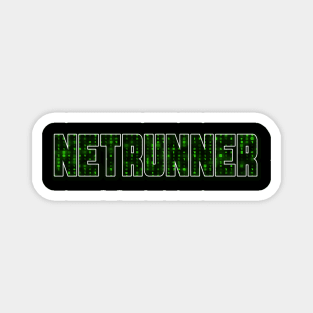 Netrunner Network Administrator Magnet