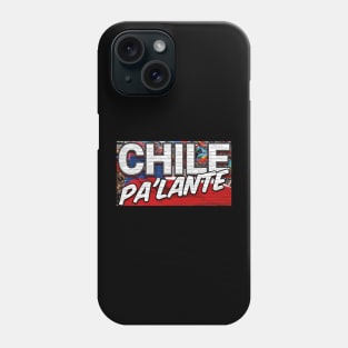 Chile Pa'lante - Chile Forward Phone Case