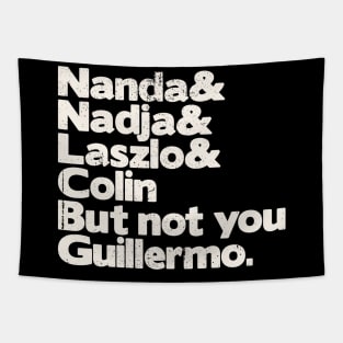 guillermo not you retro vintage Tapestry