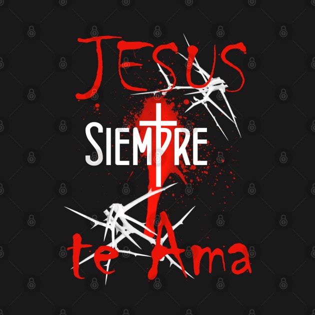 Jesus Siempre te Ama by DailyHemo