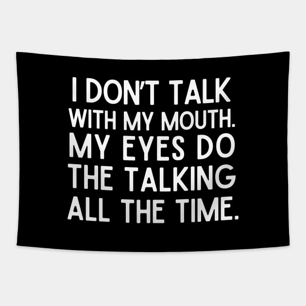 I talk with my eyes. Tapestry by mksjr