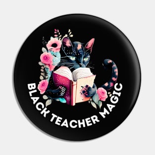 Black teacher magic- Black Cat Pin
