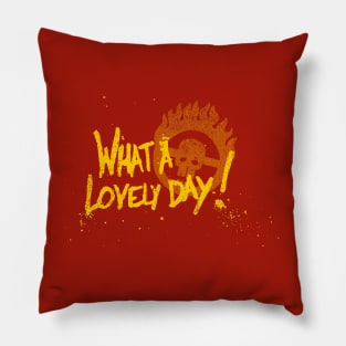 What a Day Pillow