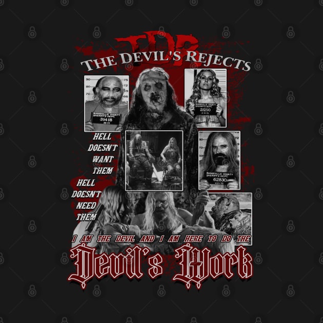 The Devils Rejects, Cult Horror. (Version 1) by The Dark Vestiary