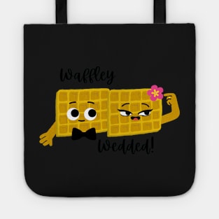 Waffley Wedded! Tote