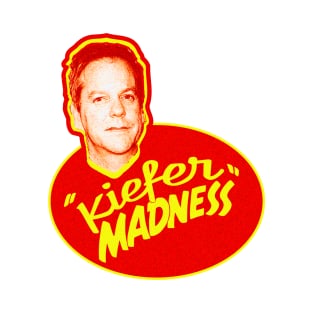 Kiefer Maddness T-Shirt