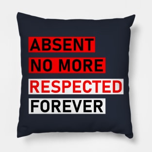 absent no more Pillow