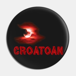 Croatoan Blood Moon Pin