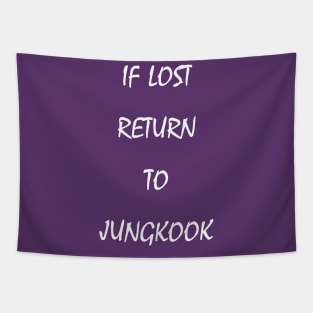 if lost return to jungkook Tapestry