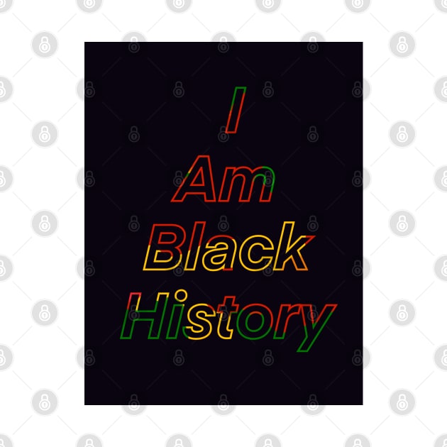 I Am Black History by Stephanie Kennedy 