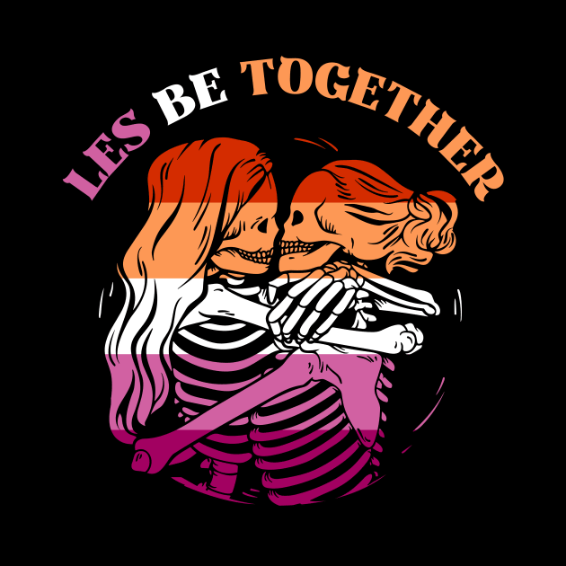 Les Be Together - Skeleton Lesbian Couple by Kawaii N Spice