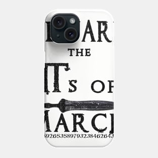 Funny Pi Day Shakespeare Phone Case