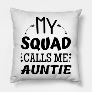 My team calls me Auntie Pillow