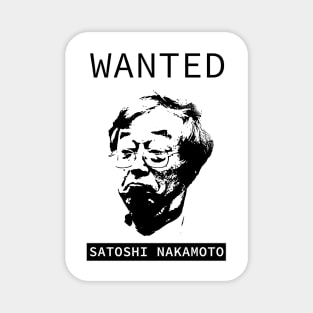 Wanted Satoshi Nakamoto Magnet