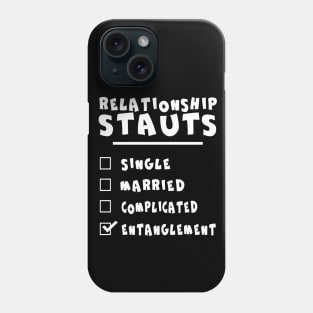 Funny Relationship Status Entanglement Phone Case