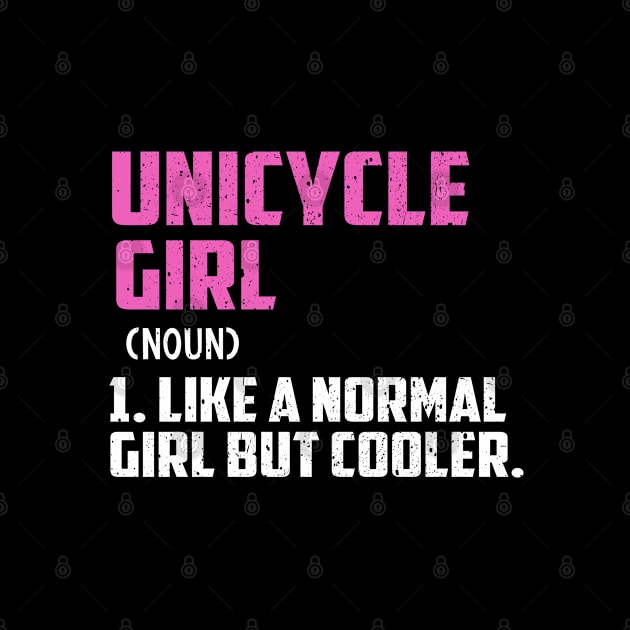 Unicycle Girl Like A Normal Girl But Cooler by simonStufios