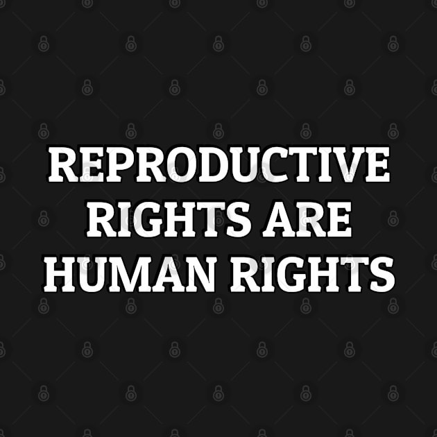 Reproductive rights are human rights by InspireMe