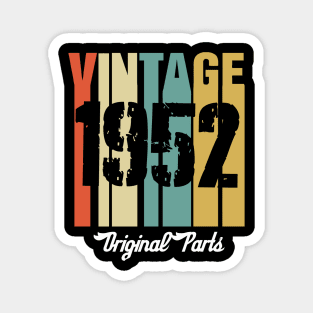 Vintage 1952 Original Parts Retro Vintage Birthday Gifts 68s Magnet