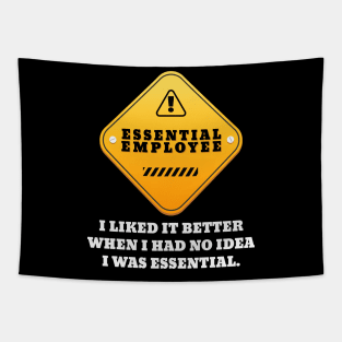 Essential Employee Tapestry