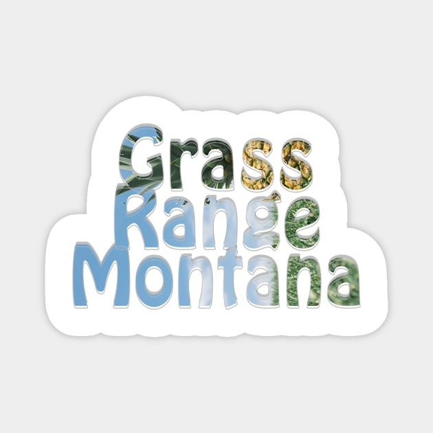 Grass Range Montana Magnet by afternoontees