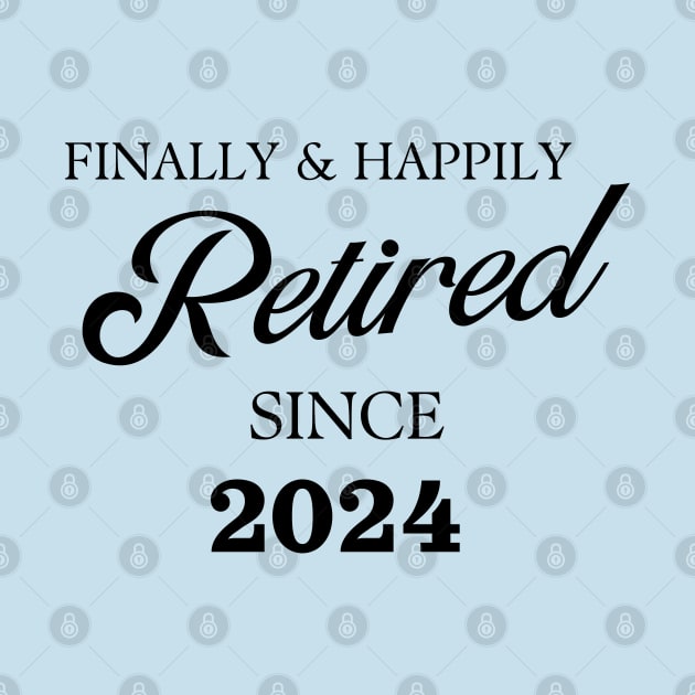 Retired Since 2024 by stressless