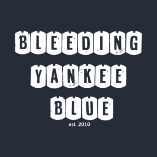 Bleeding Yankee Blue 2023 Design T-Shirt