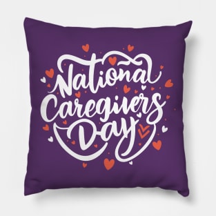 National Caregivers Day – February Pillow