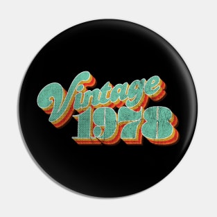 Vintage 1978 Pin