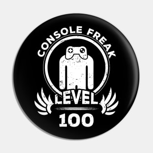 Level 100 Console Freak Video Game Fan Gift Pin