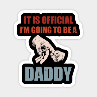 I'm Going To Be A Daddy Pregnancy Announcement New Dad Magnet