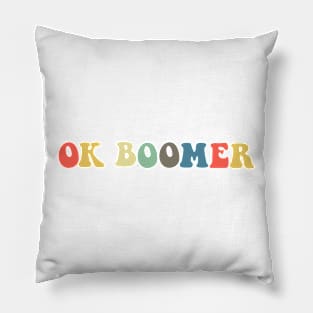 Funny OK Boomer Gen Z Millennials Vintage Retro Meme Joke Gifts Pillow