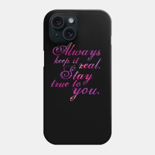 Keep It Real - Rose Phone Case